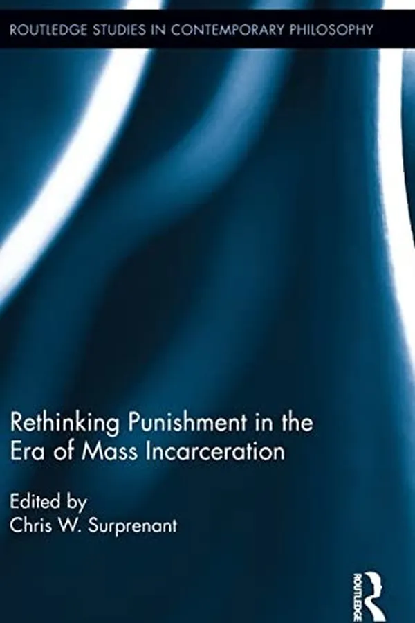 Capa de Rethinking Punishment in the Era of Mass Incarceration