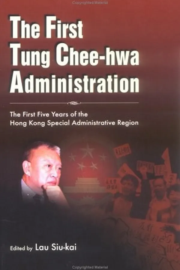 Capa de The first Tung Chee-hwa administration