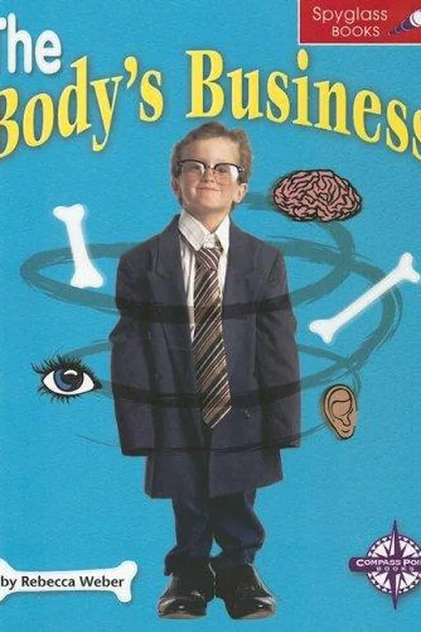 Capa de The Body's Business (Spyglass Books: Life Science)