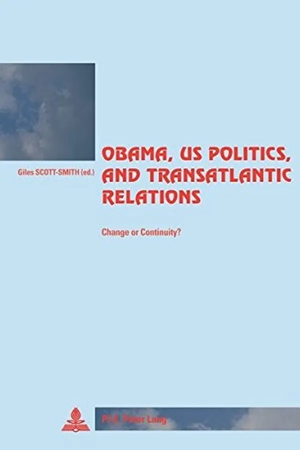 Capa de Obama, US Politics, and Transatlantic Relations