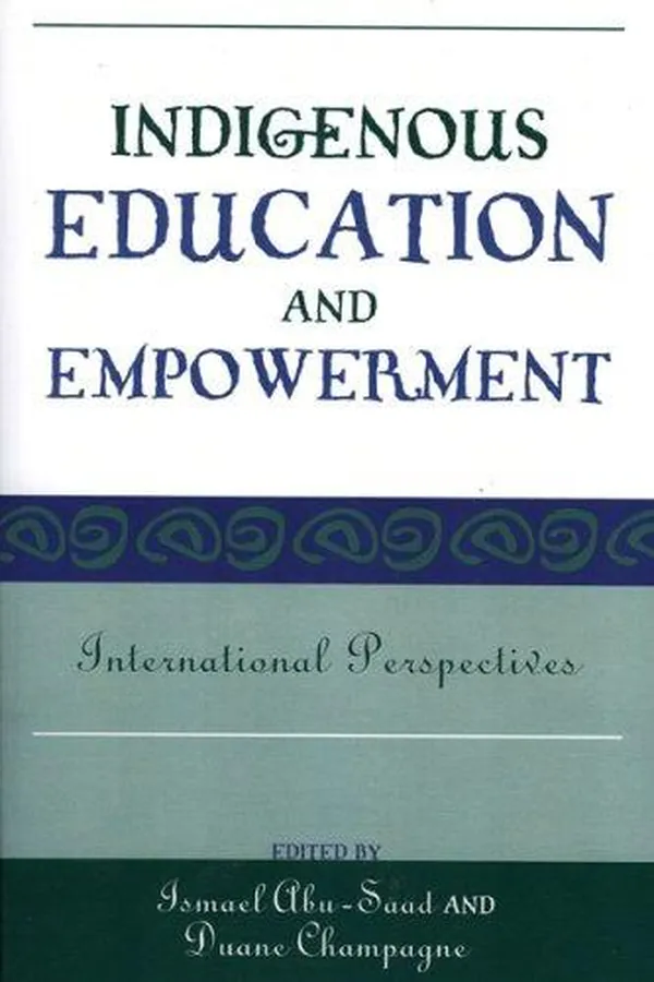 Capa de Indigenous Education and Empowerment