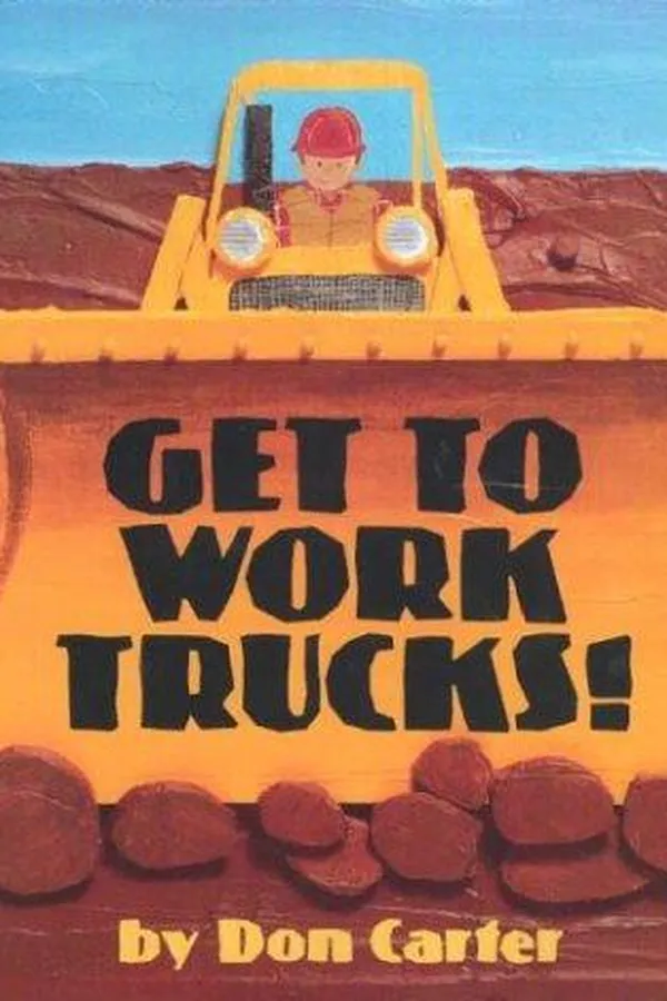 Capa de Get to work, trucks!