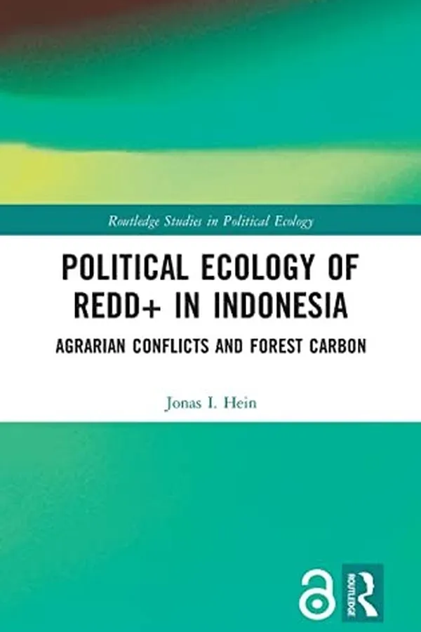 Capa de Political Ecology of REDD+ in Indonesia