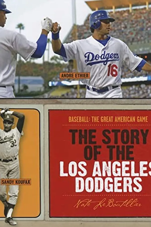 Capa de The story of the Los Angeles Dodgers
