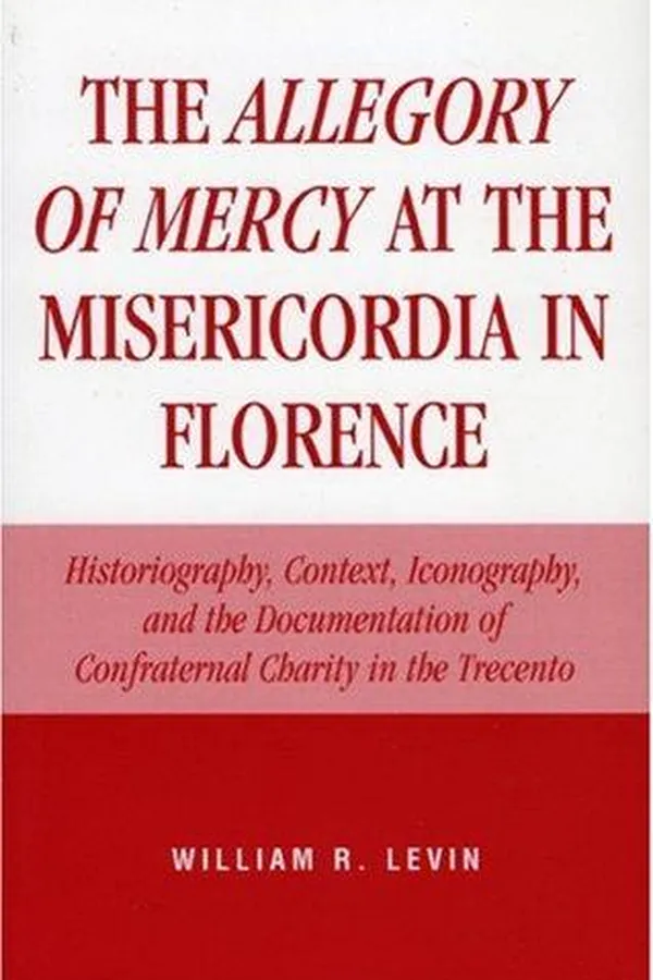 Capa de The Allegory of Mercy at the Misericordia in Florence
