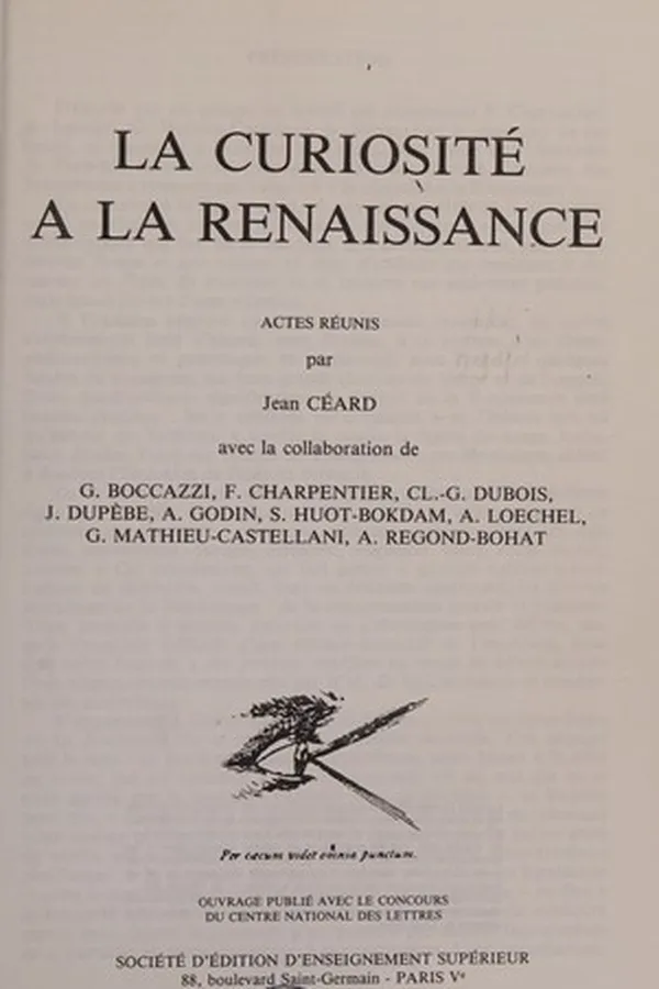 Capa de La curiosite a la Renaissance
