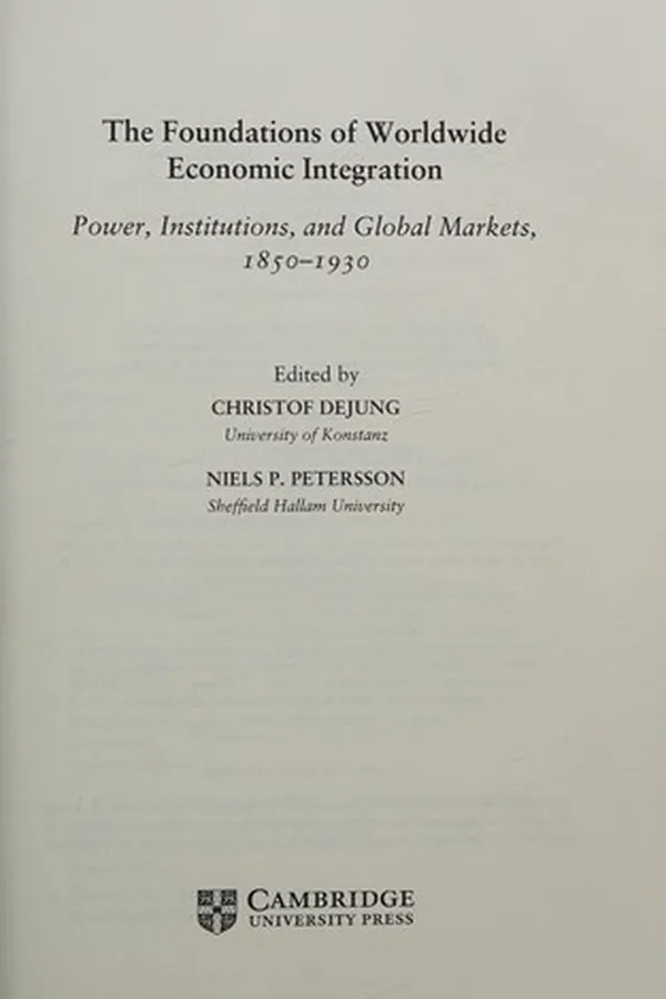 Capa de The foundations of worldwide economic integration