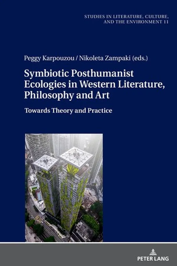Capa de Symbiotic Posthumanist Ecologies in Western Literature, Philosophy and Art