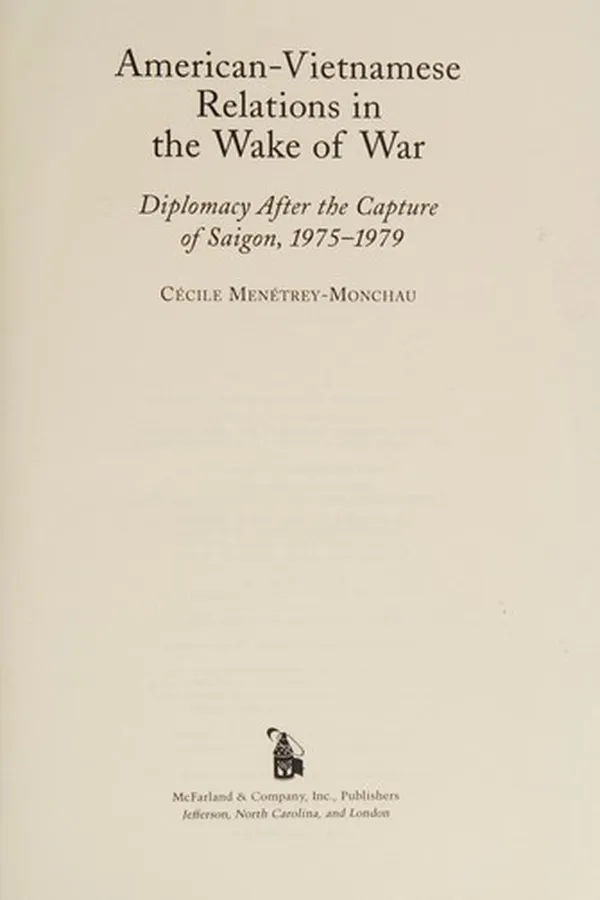 Capa de American-Vietnamese relations in the wake of war