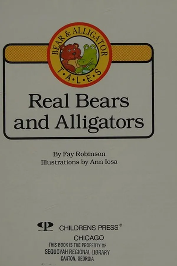 Cover of Real bears and alligators