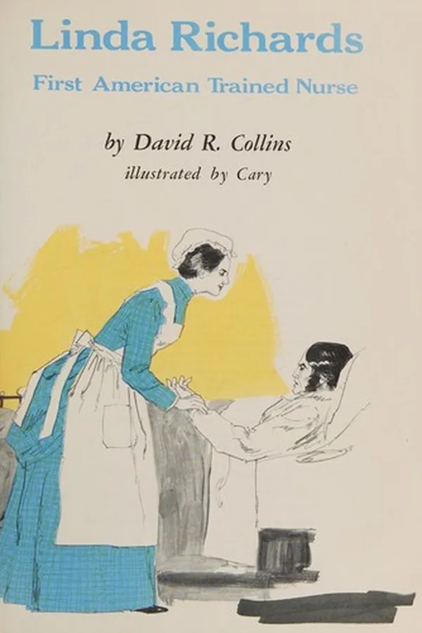 Capa de Linda Richards: first American trained nurse