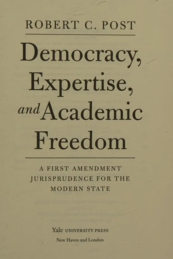 Capa de Democracy, expertise, and academic freedom