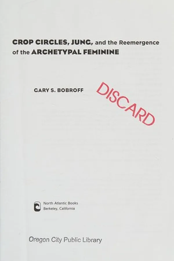 Capa de Crop circles, Jung, and the reemergence of the archetypal feminine
