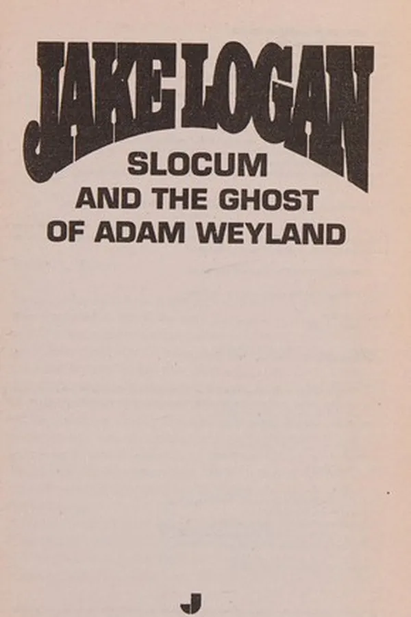 Capa de Slocum and the ghost of Adam Weyland