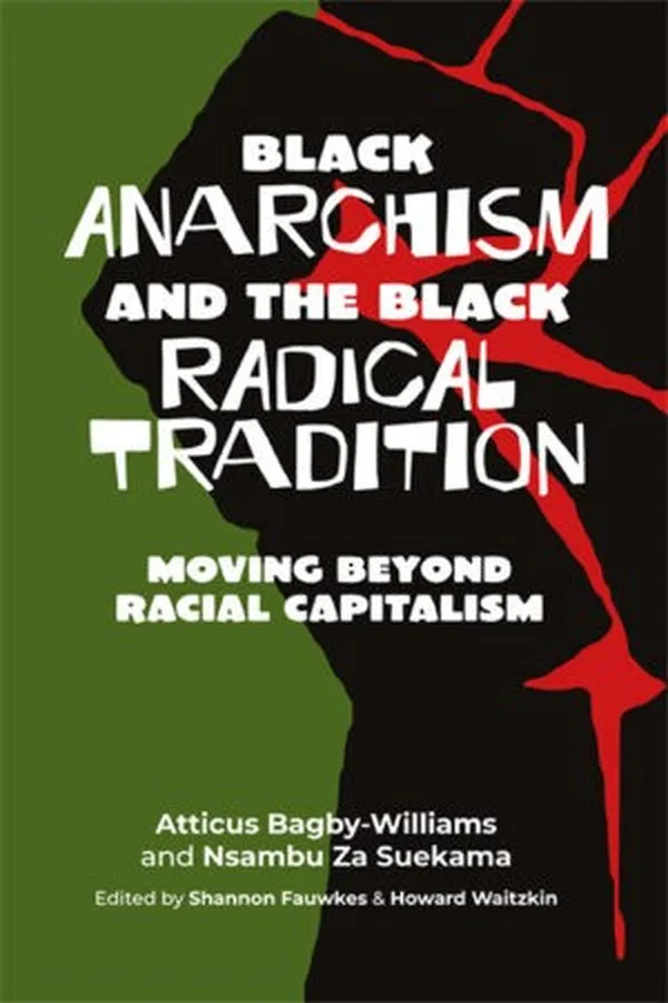 Capa de Black Anarchism and the Black Radical Tradition