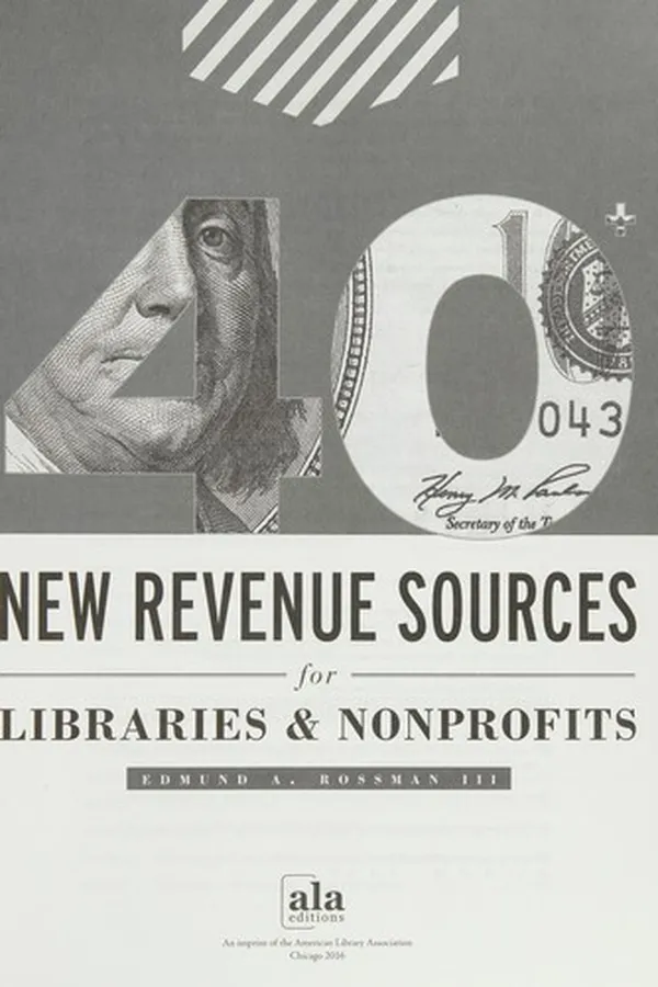 Capa de 40+ new revenue sources for libraries & nonprofits