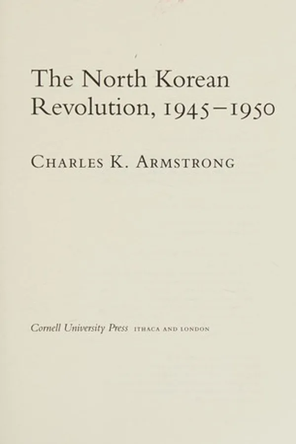Capa de The North Korean revolution, 1945-1950