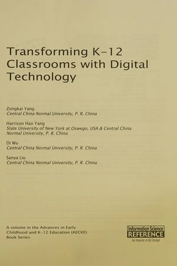 Capa de Transforming K-12 classrooms with digital technology