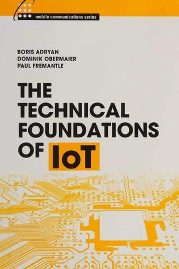 Capa de The Technical Foundations of IoT