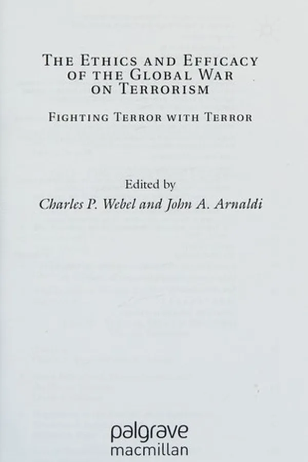 Capa de The ethics and efficacy of the global war on terrorism