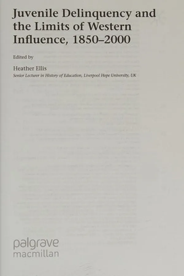 Capa de Juvenile delinquency and the limits of Western influence, 1850-2000
