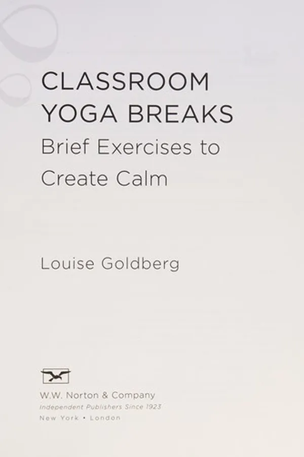 Cover of Classroom yoga breaks