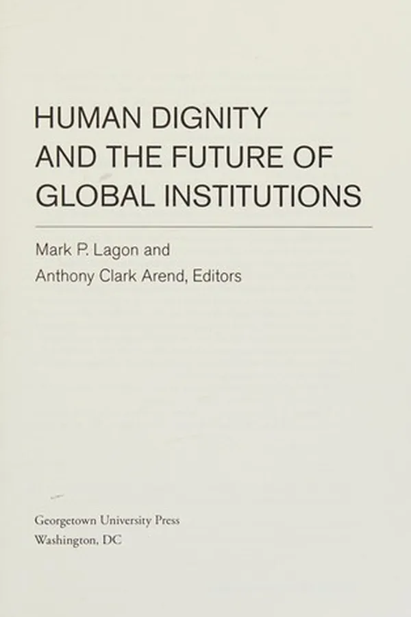 Capa de Human dignity and the future of global institutions
