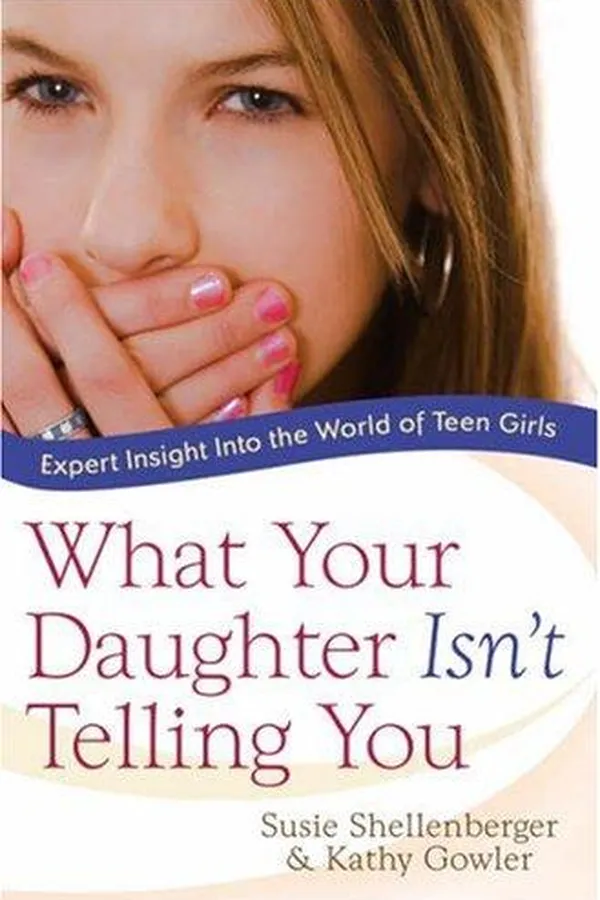 Capa de What your daughter isn't telling you