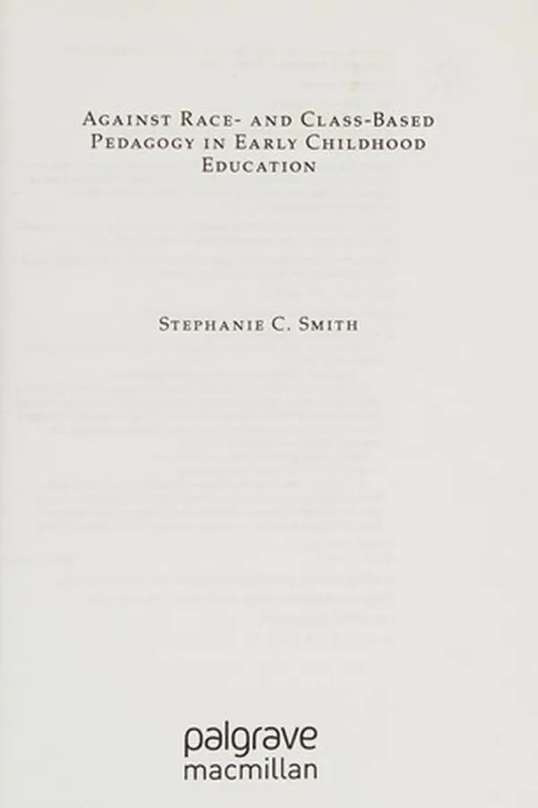 Capa de Against race- and class-based pedagogy in early childhood education