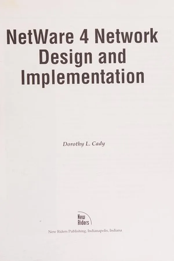 Cover of Netware 4 network design and implementation