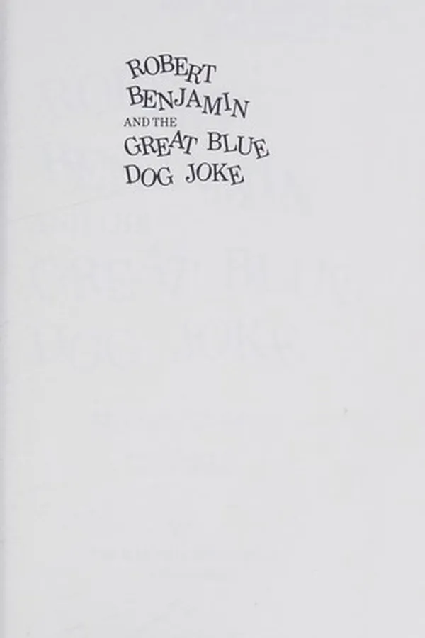 Capa de Robert Benjamin and the great blue dog joke