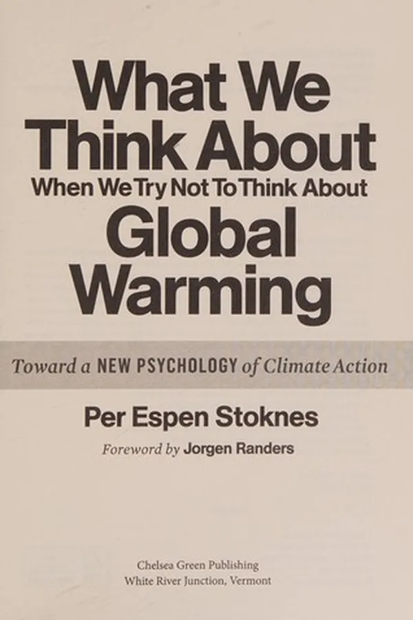 Capa de What we think about when we try not to think about global warming