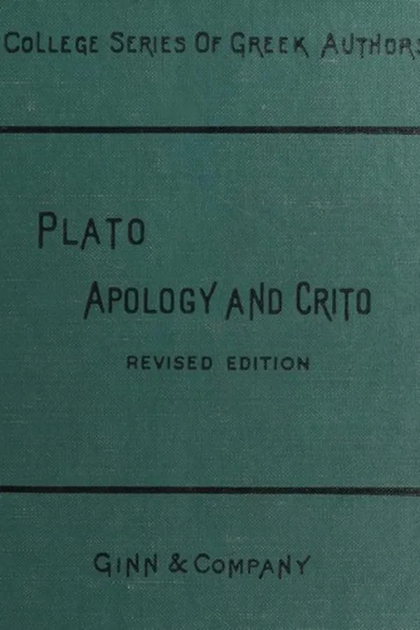 Capa de Plato Apology of Socrates and Crito, With Extracts from the Phaedo and Symposium and from Xenophon's Memorabilia