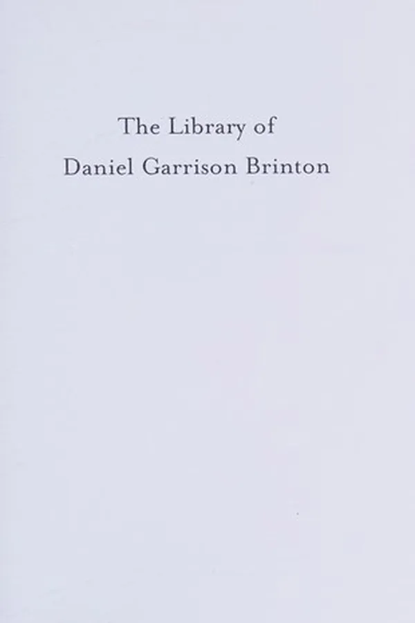 Capa de The library of Daniel Garrison Brinton