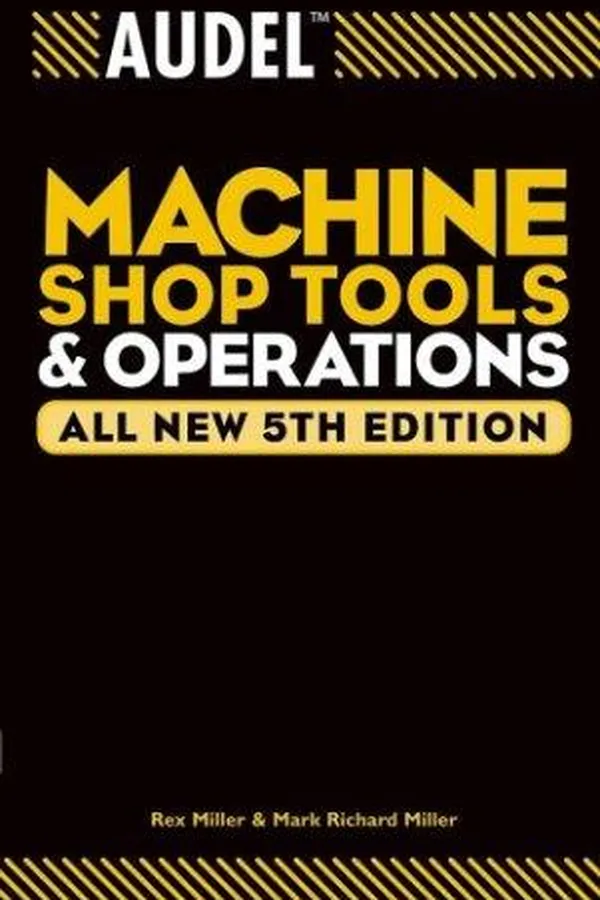 Capa de Audel machine shop tools and operations