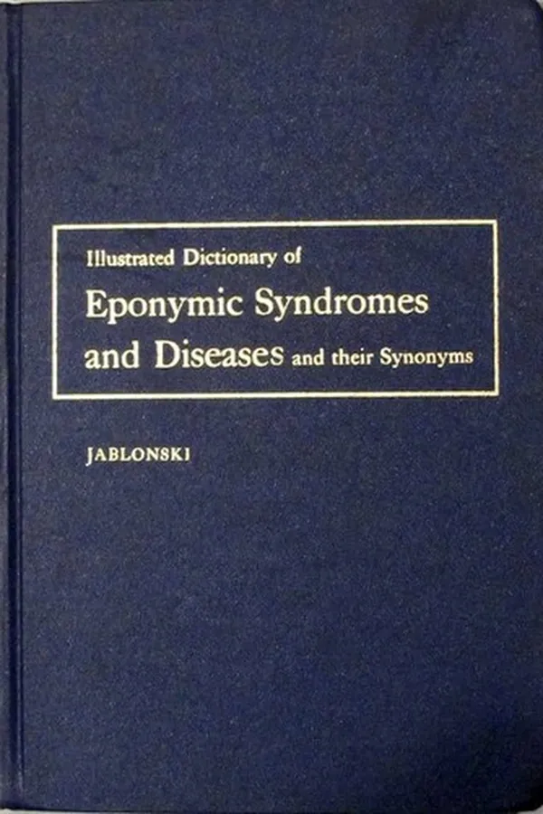 Capa de Illustrated dictionary of eponymic syndromes, and diseases, and their synonyms