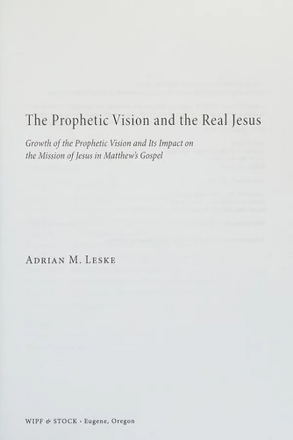 Capa de Prophetic Vision and the Real Jesus