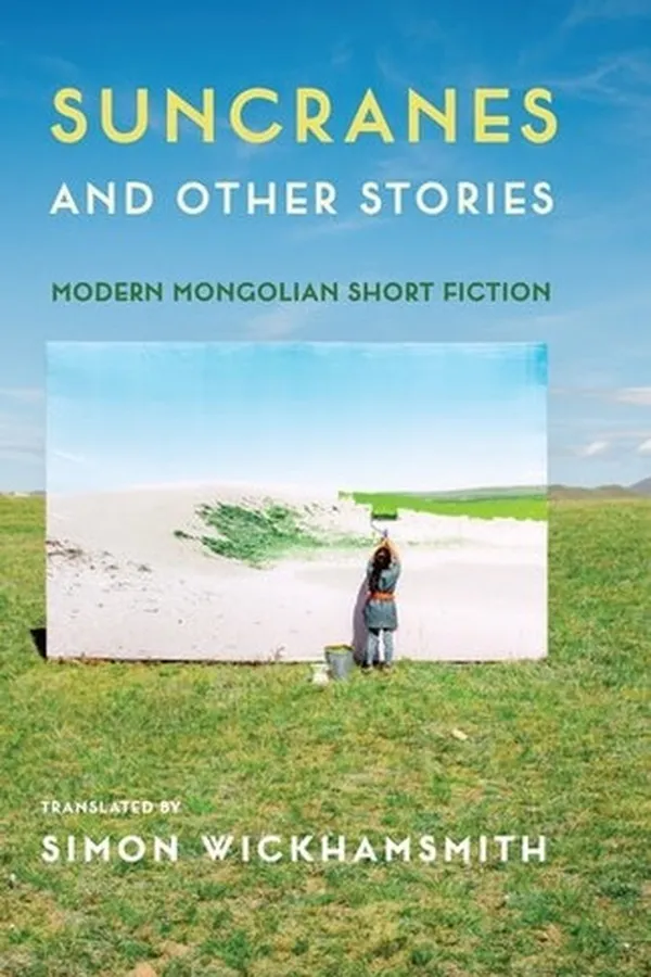 Capa de Suncranes and Other Stories - Modern Mongolian Short Fiction