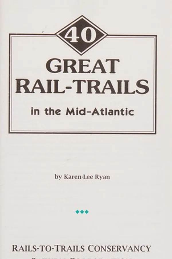 Capa de 40 great rail-trails in the Mid-Atlantic