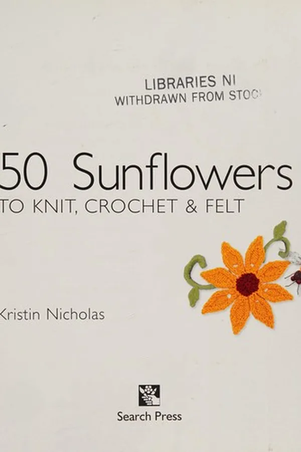 Capa de 50 Sunflowers to Knit, Crochet and Felt