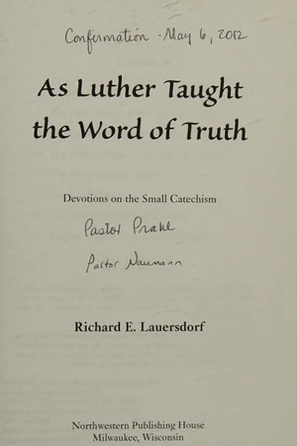 Capa de As Luther taught the word of truth