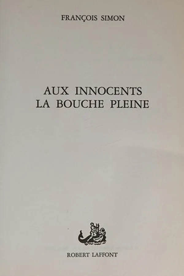Capa de Aux innocents la bouche pleine