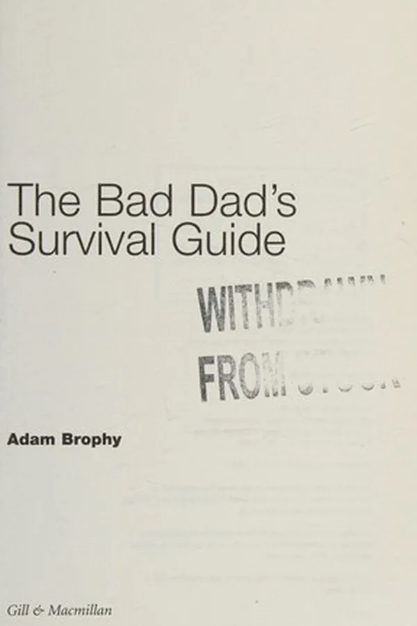 Capa de The bad dad's survival guide