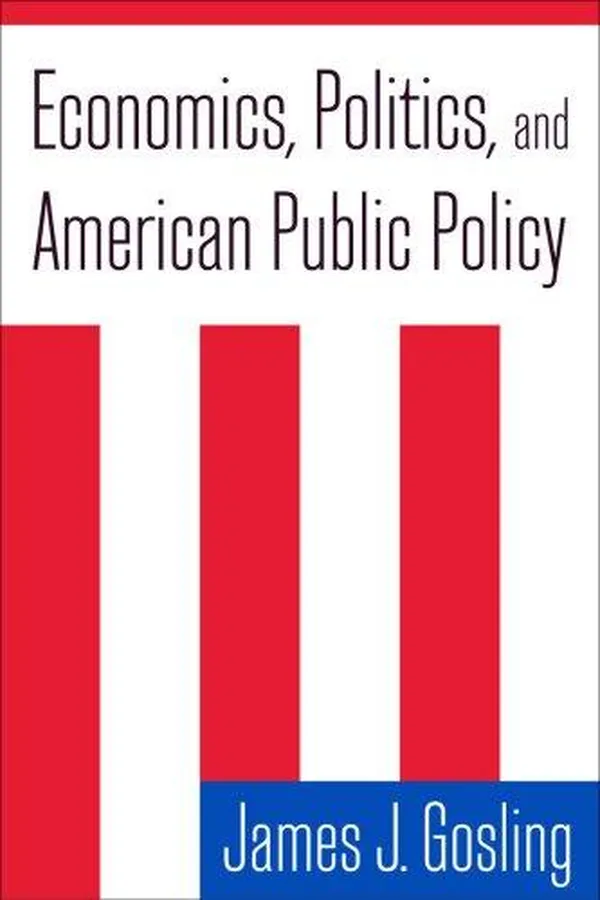 Capa de Economics, Politics, and American Public Policy