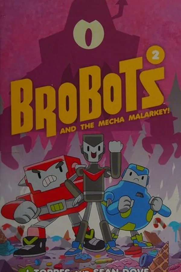 Capa de BroBots and the mecha malarkey!