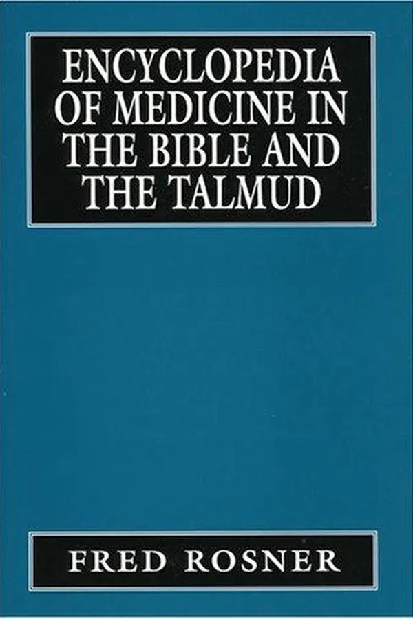 Capa de Encyclopedia of Medicine in the Bible and the Talmud