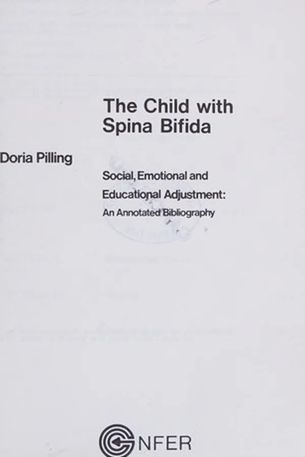 Capa de The child with spina bifida: social, emotional and educational adjustment