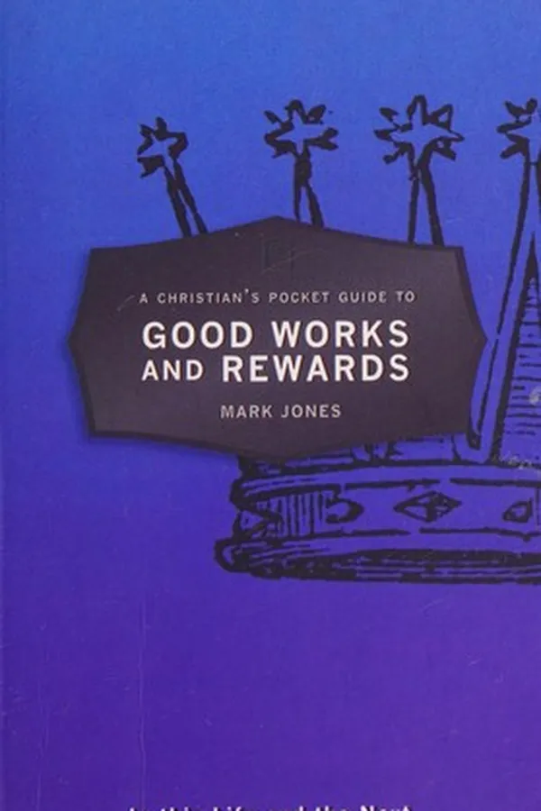 Capa de Christian's Pocket Guide to Good Works and Rewards