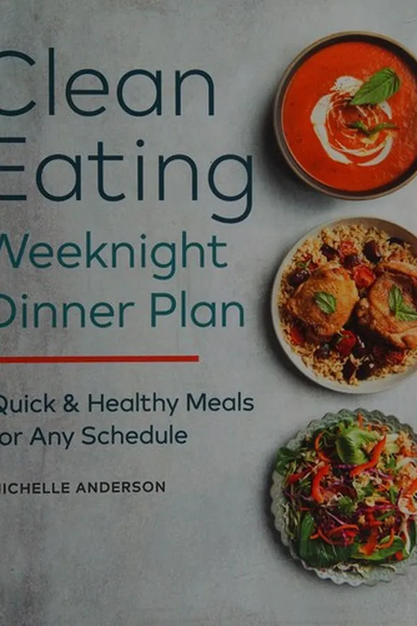 Capa de The clean eating weeknight plan