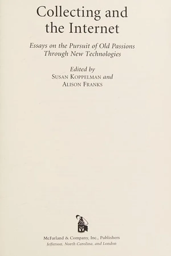 Capa de Collecting and the Internet
